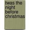 Twas the Night Before Christmas door David Slavin