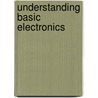 Understanding Basic Electronics by Walter Banzhaf
