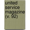 United Service Magazine (V. 92) door Arthur William Pollock