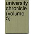 University Chronicle (Volume 5)