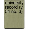 University Record (V. 54 No. 3) door University Of the State of Florida