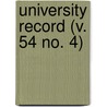 University Record (V. 54 No. 4) door University Of the State of Florida