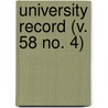 University Record (V. 58 No. 4) by University Of the State of Florida