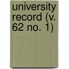 University Record (V. 62 No. 1) by University Of the State of Florida