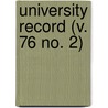 University Record (V. 76 No. 2) by University Of the State of Florida