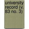 University Record (V. 83 No. 3) by University Of the State of Florida