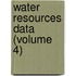 Water Resources Data (Volume 4)