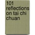 101 Reflections On Tai Chi Chuan