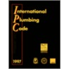 1997 International Plumbing Code by International Code Council