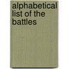 Alphabetical List of the Battles door N.A. Strait