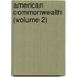 American Commonwealth (Volume 2)