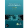 Approaching a Missional Mindsest by Tony Cartledge