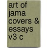 Art Of Jama Covers & Essays V3 C door M. Therese Southgate