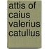 Attis Of Caius Valerius Catullus