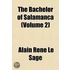 Bachelor of Salamanca (Volume 2)