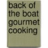 Back Of The Boat Gourmet Cooking