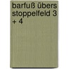 Barfuß übers Stoppelfeld 3 + 4 by Unknown