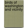 Birds Of Washington And Vicinity door Lucy Warner Maynard