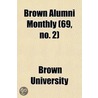 Brown Alumni Monthly (69, No. 2) door Brown University