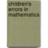 Children's Errors In Mathematics