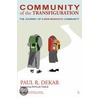 Community Of The Transfiguration door Paul R. Dekar