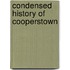 Condensed History of Cooperstown