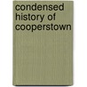 Condensed History of Cooperstown door S.T. Livermore