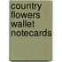 Country Flowers Wallet Notecards