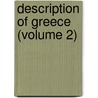 Description of Greece (Volume 2) door Thomas Pausanias