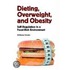 Dieting, Overweight, And Obesity