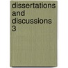 Dissertations And Discussions  3 door John Stuart Mill