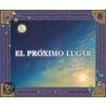 El proximo lugar/ The Next Place by Warren Hanson