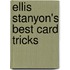 Ellis Stanyon's Best Card Tricks
