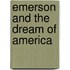 Emerson and the Dream of America