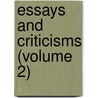 Essays and Criticisms (Volume 2) by St. George Jackson Mivart