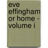 Eve Effingham or Home - Volume I