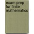 Exam Prep For Finite Mathematics