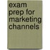 Exam Prep For Marketing Channels