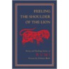 Feeling The Shoulder Of The Lion door Maulana Jalal al-Din Rumi