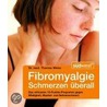 Fibromyalgie. Schmerzen überall door Thomas Weiss
