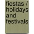 Fiestas / Holidays and Festivals