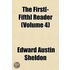 First£-Fifth] Reader (Volume 4)