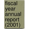 Fiscal Year Annual Report (2001) door Montana. Board Of Investments