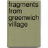 Fragments From Greenwich Village