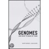 Genomes And What To Make Of Them door John Dupré