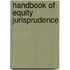 Handbook Of Equity Jurisprudence