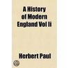 History Of Modern England Vol Ii door Herbert Paul