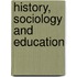 History, Sociology And Education
