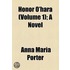 Honor O'Hara (Volume 1); A Novel
