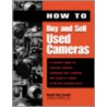 How to Buy and Sell Used Cameras by David Arndt